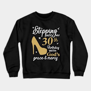 30th birthday Crewneck Sweatshirt